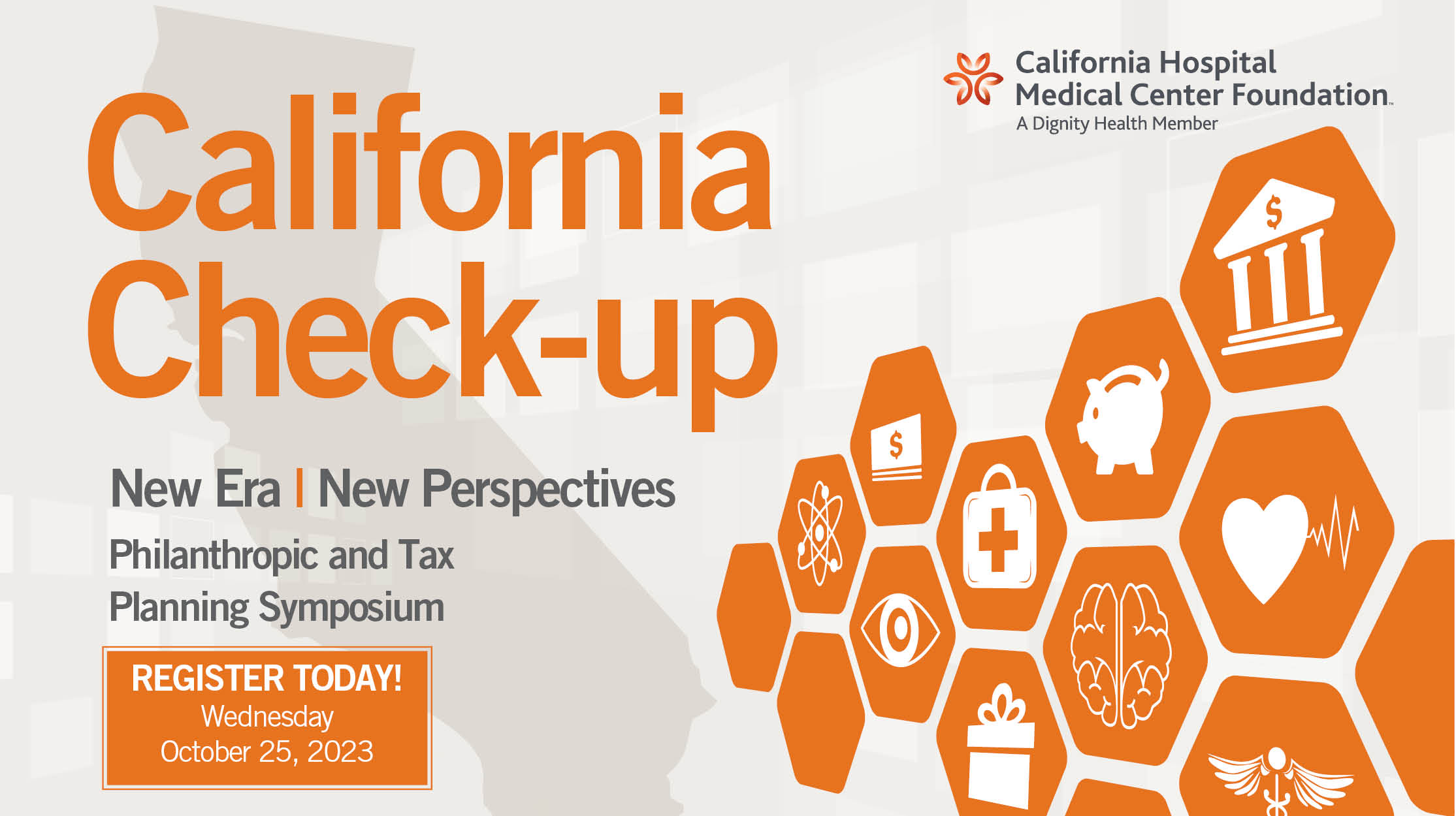 Register today for the 2023 California Check-up Philanthropic and Tax Planning Symposium