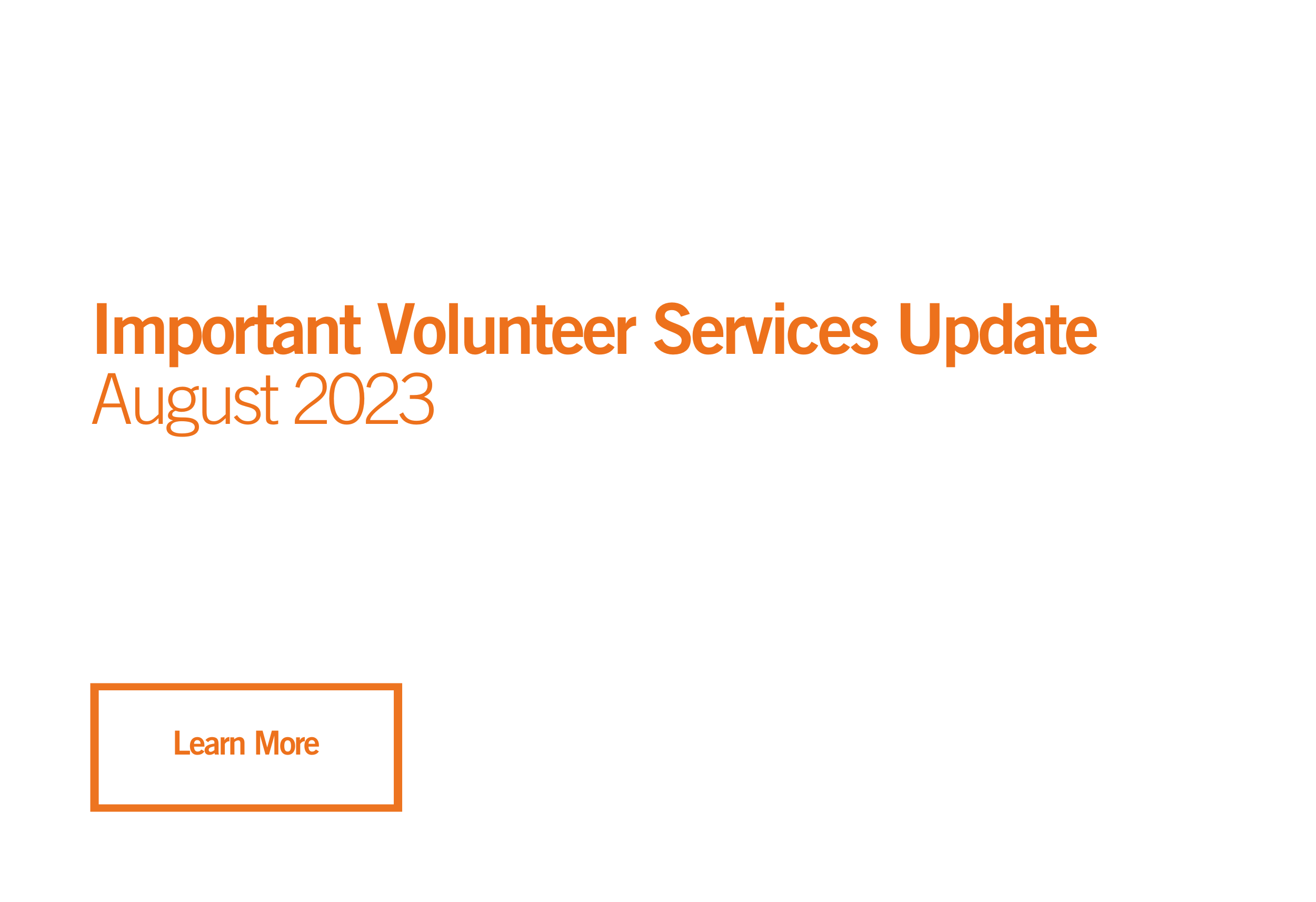 Important Volunteer Services Update Banner